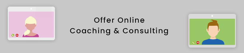 Offer Online Coaching and Consulting